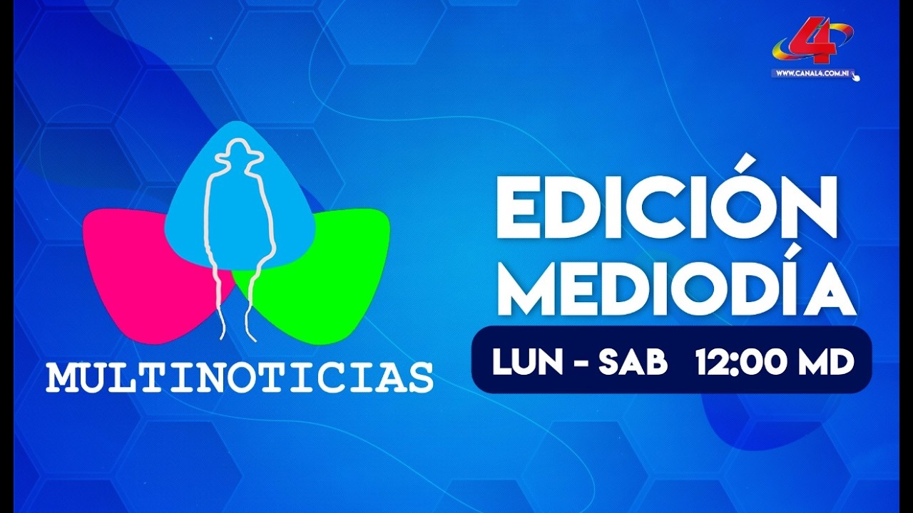 EN VIVO) Noticias de Nicaragua - Multinoticias Edición Mediodía, 22 de febrero de 2026