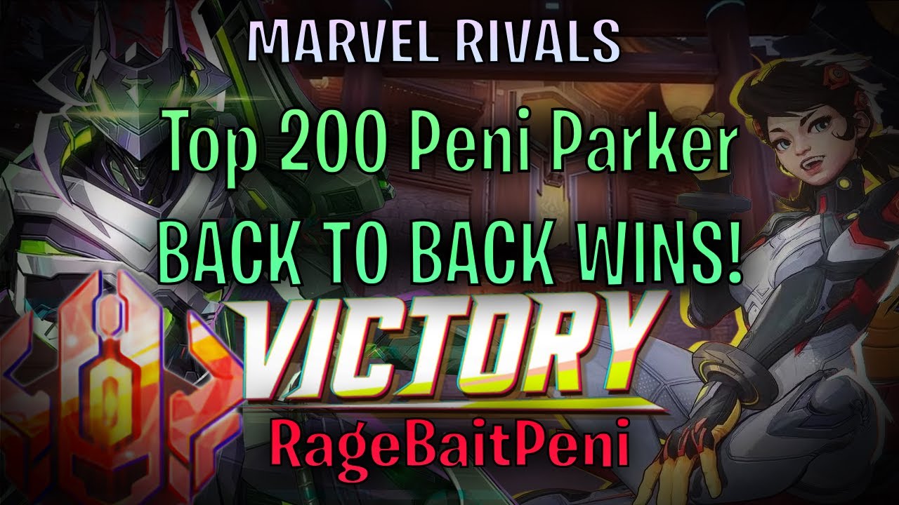 Top 200 Peni Parker: 3 Straight Wins in High Elo (Undefeated) | Marvel Rivals