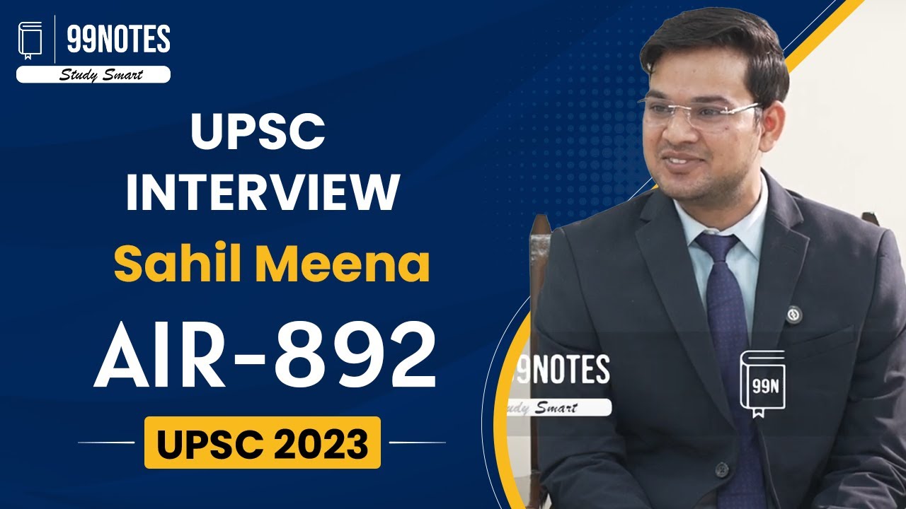Sahil Meena UPSC Topper 2023 Rank- 892| UPSC Mock Interview 2023 | IAS Interview