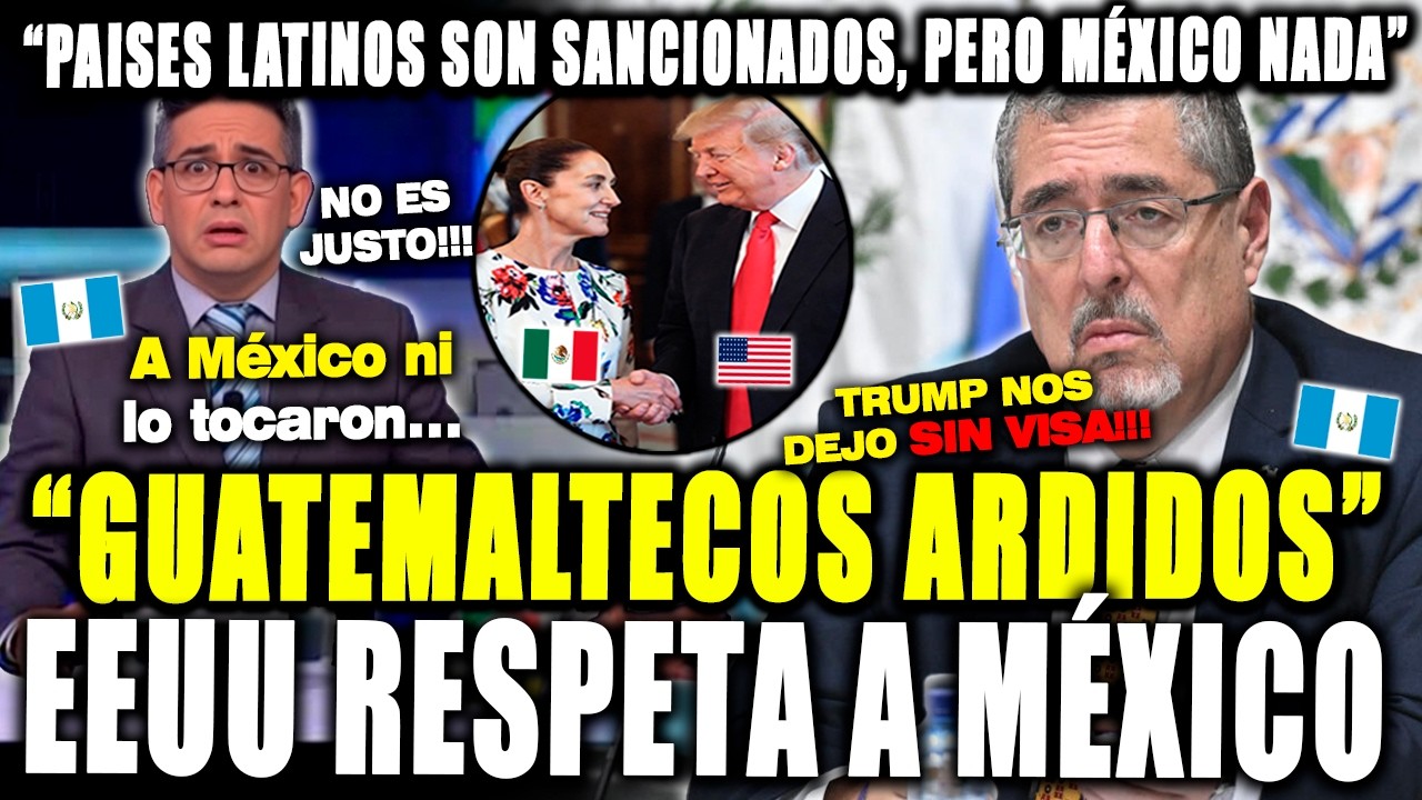 ¡GUATEMALA EXPLOTA DE ENVIDIA!POR QUÉ A MÉXICO NO LO TOCAN