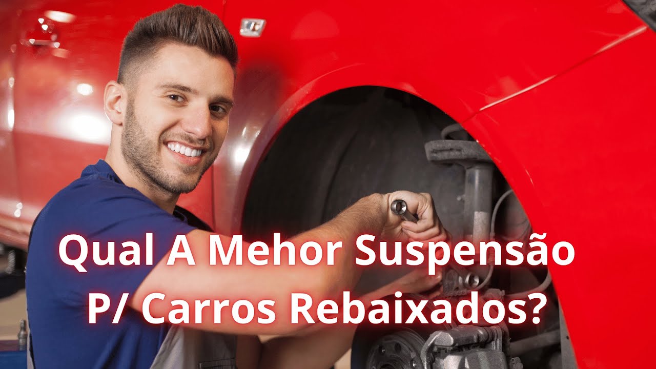Qual A Melhor Suspensão Para Carros Rebaixados? #carrosrebaixados #carrorebaixado