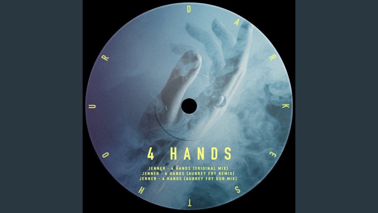4 Hands (Aubrey Fry Remix)