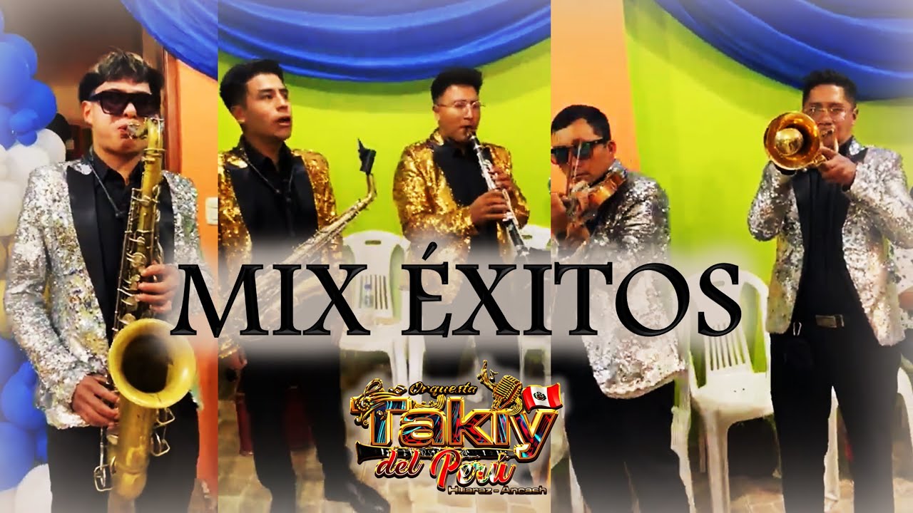 ORQUESTA TAKÍY DEL PERÚ - MIX ÉXITOS - A CAPELA EN HUARAZ / ÁNCASH 2024