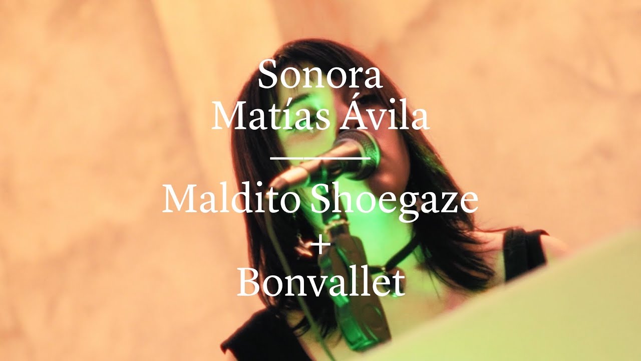 El maldito shoegaze / Bonvallet - Sonora Matías Ávila Live en Feria Rara
