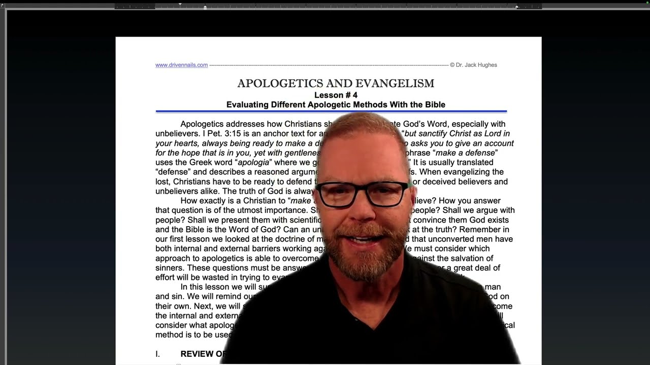 Lesson 4 Part 1 Apologetics and Evangelism