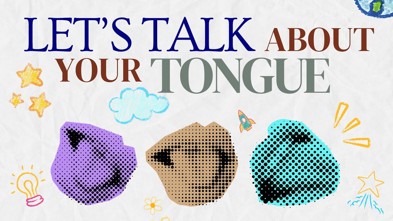 Let's Talk About Your Tongue For English Speaking