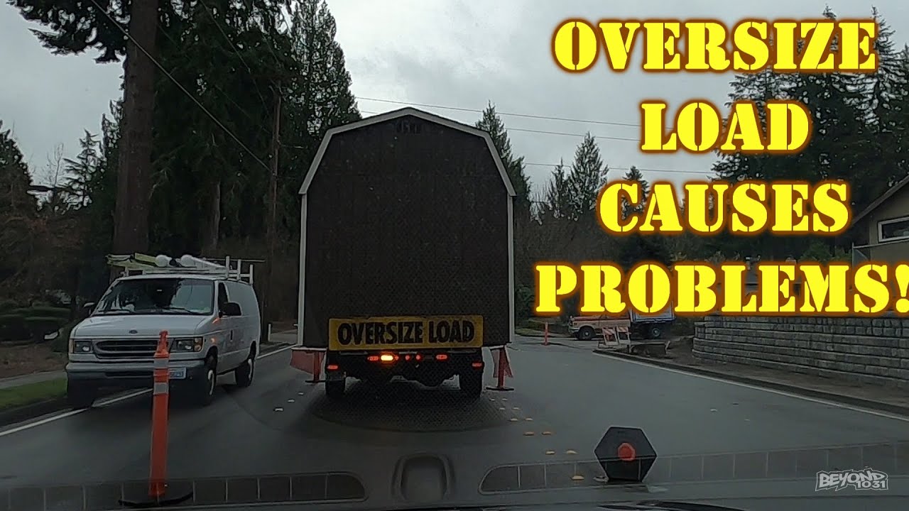 Oversize Load Causes Problems!! [Day 3749 - 02.04.21]