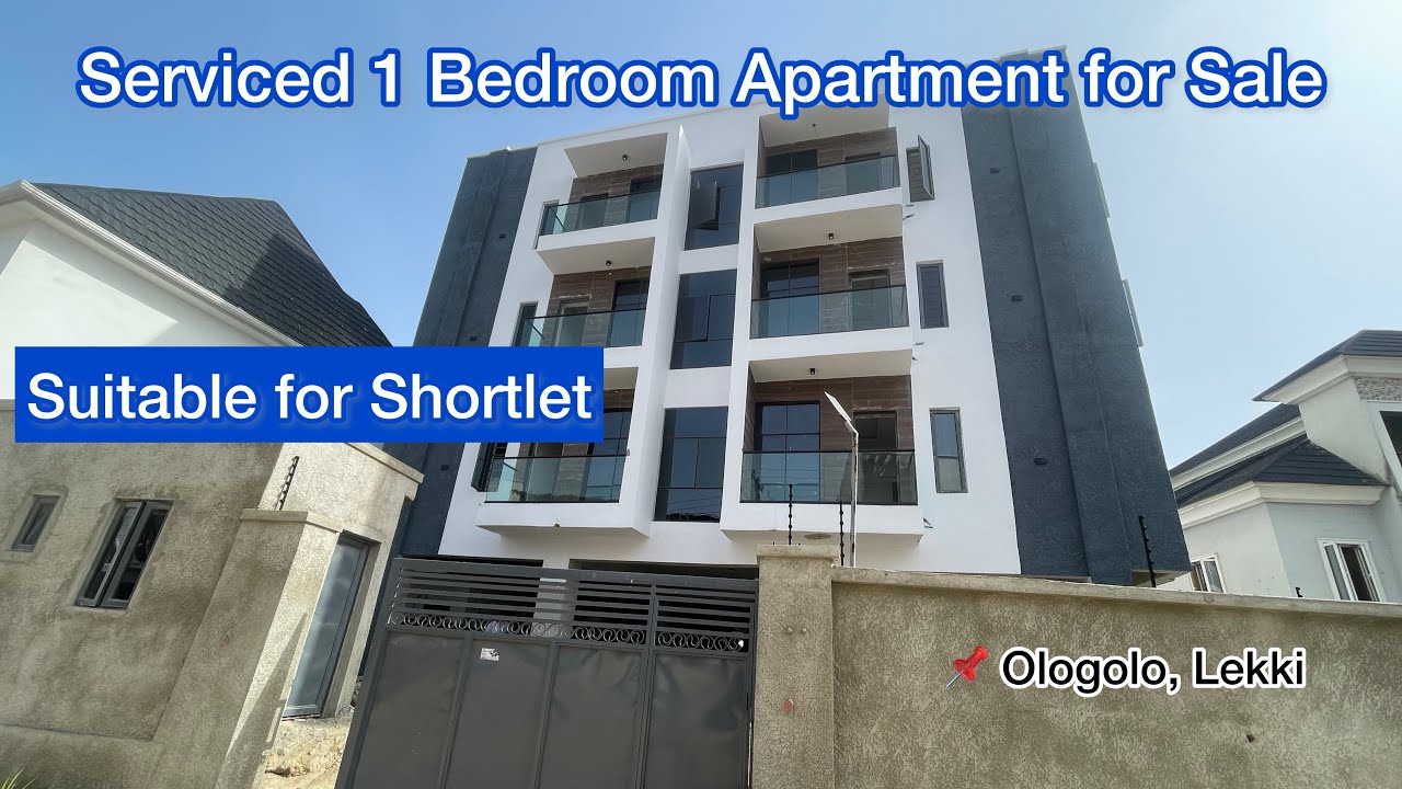 House for Sale in Lekki, Lagos Nigeria; Serviced 1 Bedroom Apartment for Sale in Ologolo, Lekki