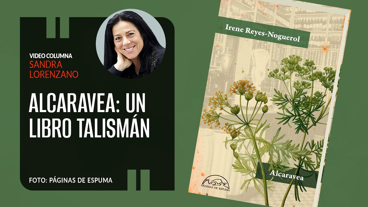 Alcaravea: un libro talismán. Por Sandra Lorenzano