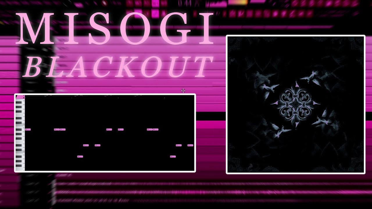 [BEST ON YT]How “BLACKOUT” was made by MISOGI