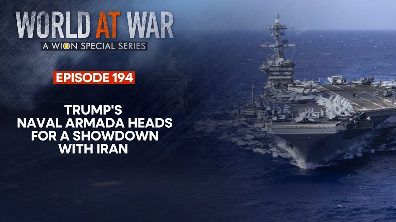 Trump's Naval Armada Heads for a Showdown with Iran | World at War