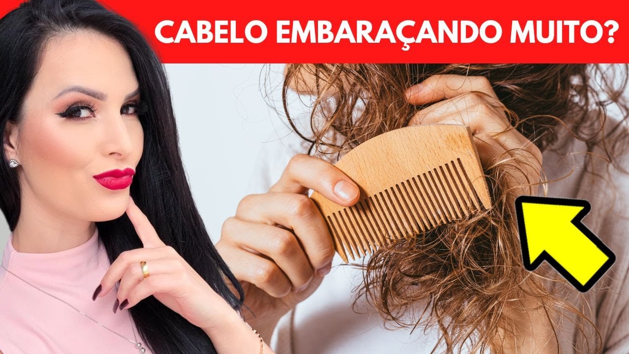 O QUE FAZER quando o cabelo EMBARAÇANDO MUITO? O que pode ser? Como resolver? Como tratar?
