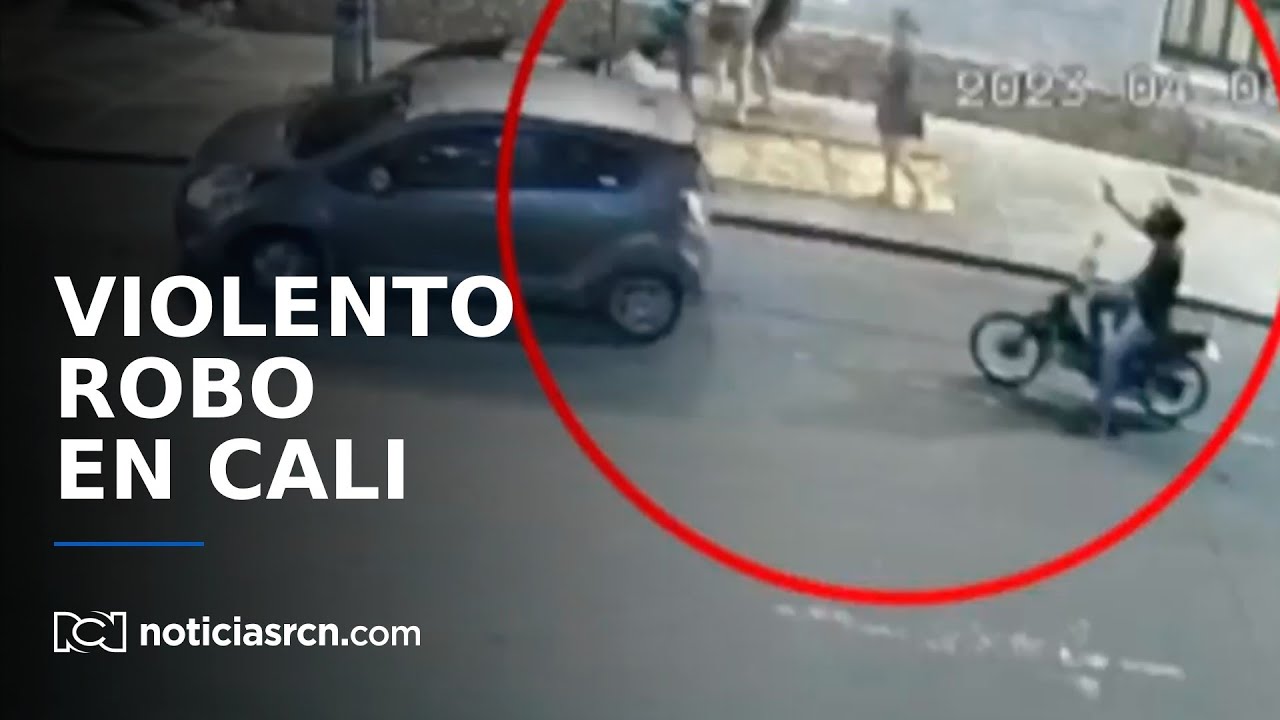 Delincuentes arrastraron a una mujer por robarla en Cali
