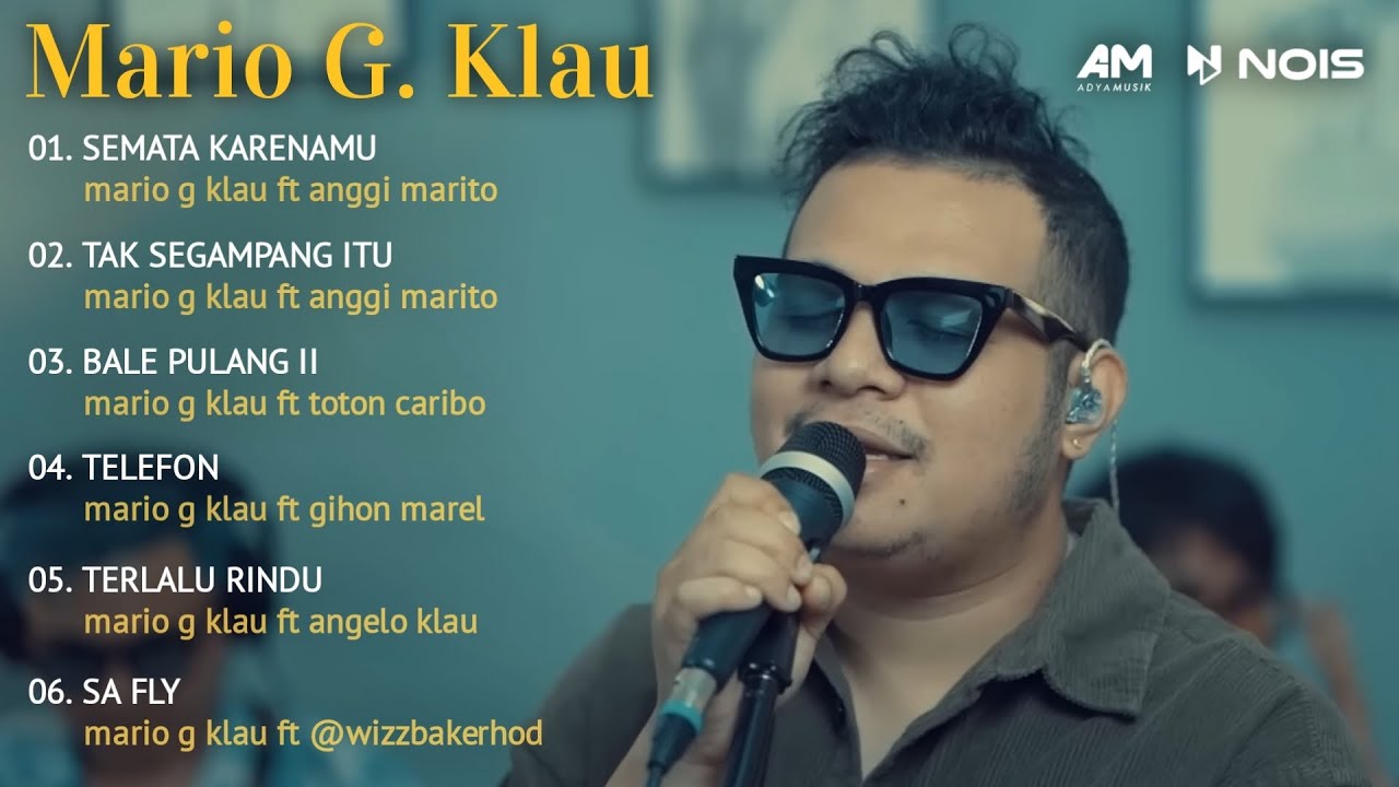 Semata Karenamu - Mario G. Klau ft Anggi Marito Full Album Musik Enjoy Timur