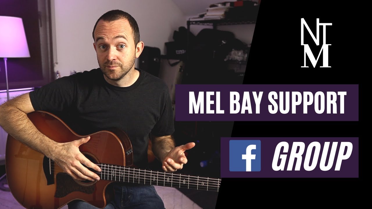MELBAY GUITAR SUPPORT - New Facebook Group for Beginner, Intermediate and Advancing Guitar Players