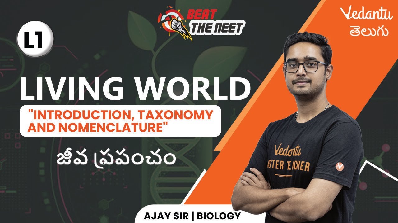 Living World L1 | Class 11 Biology | NEET 2024/2025 | Ajay Sir | Vedantu Telugu