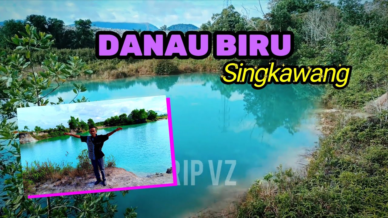 DANAU BIRU SINGKAWANG (KAL-BAR)