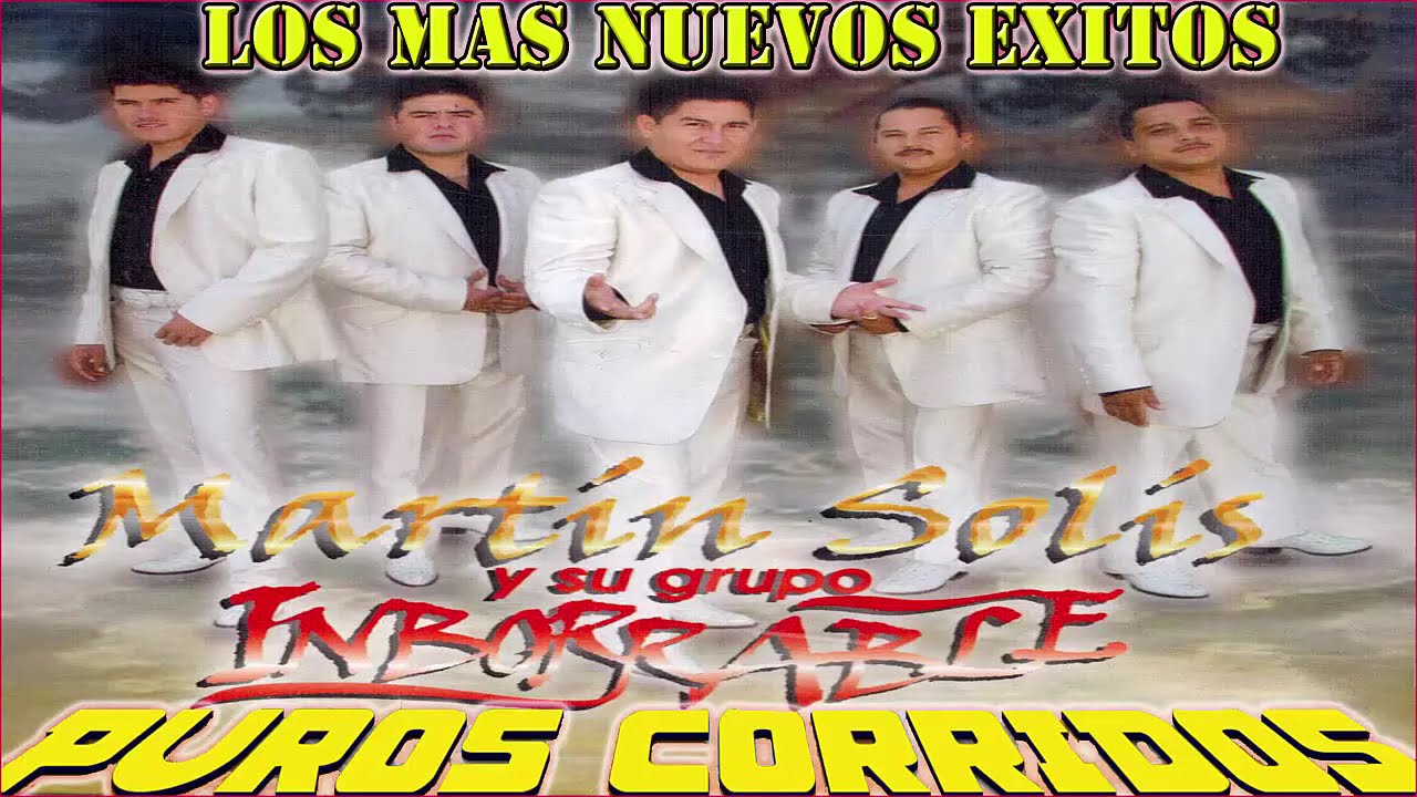 Martin Solís y Su Grupo Inborrable || Las Mejores Canciones || Exitos De Oro