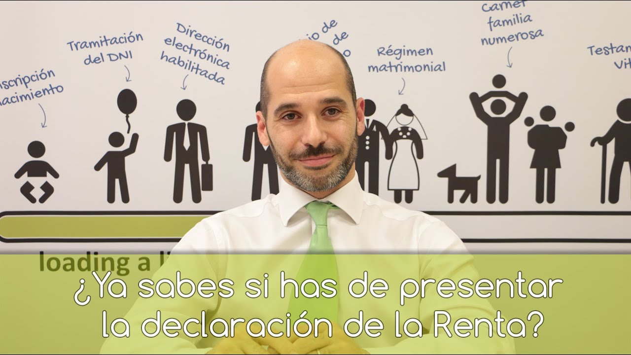 &iquest;Ya sabes si has de presentar la Renta?