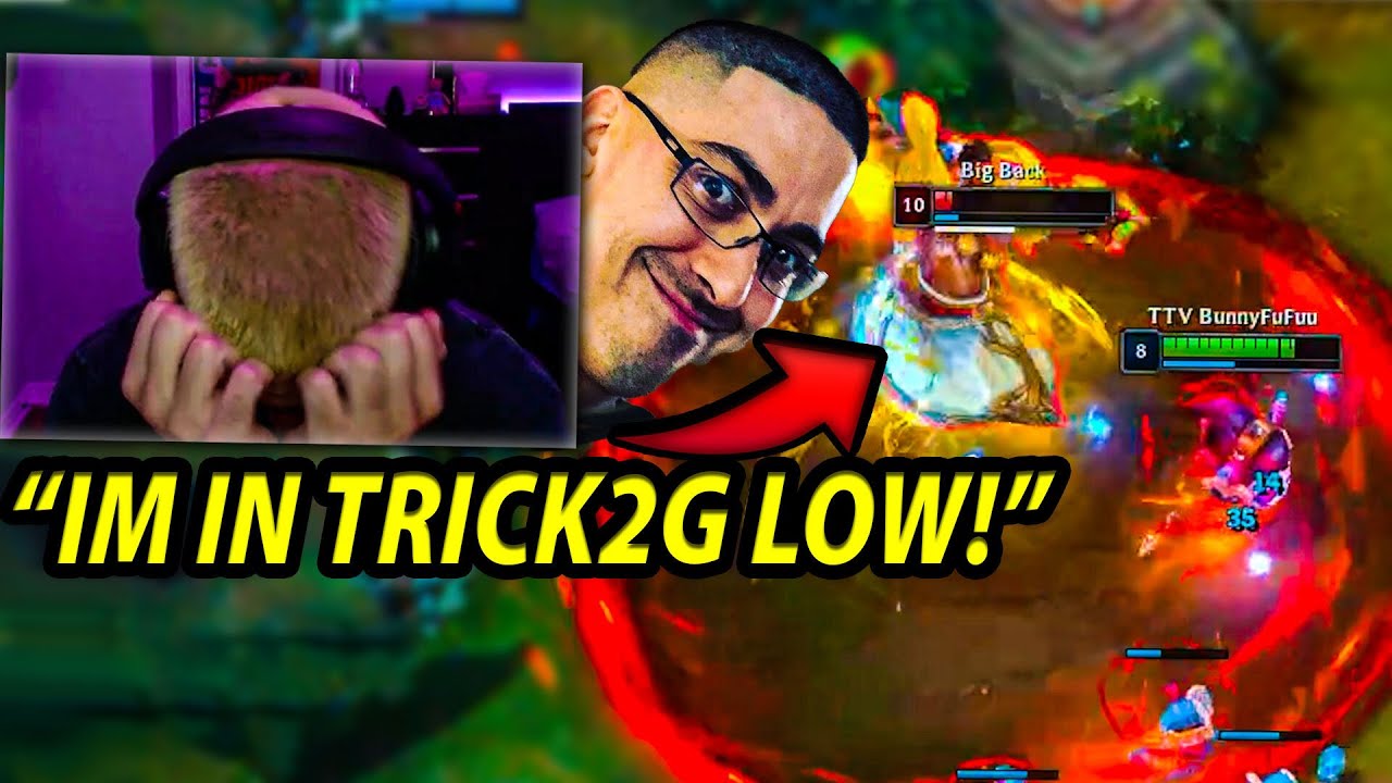 I Am So Low Elo That I'm In Trick2G's Game