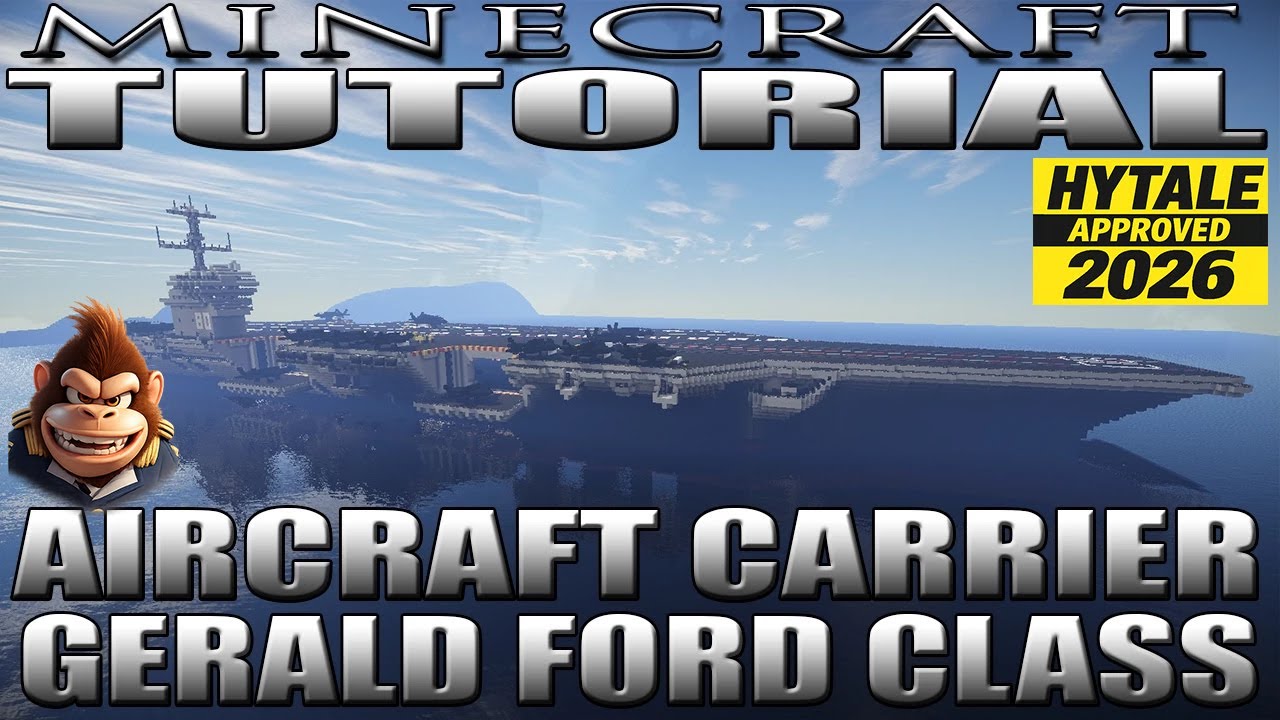 MINECRAFT / HYTALE : AIRCRAFT CARRIER TUTORIAL (GERALD FORD CLASS)(USS ENTERPRISE CVN-80)