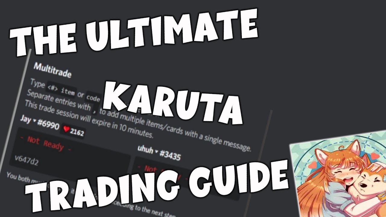 The ULTIMATE Trading Guide | Karuta Bot