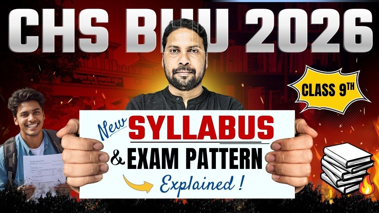 BHU CHS 9th Syllabus & Exam Pattern 2026 📚 | Complete Guide for CHS Class 9th Entrance Preparation