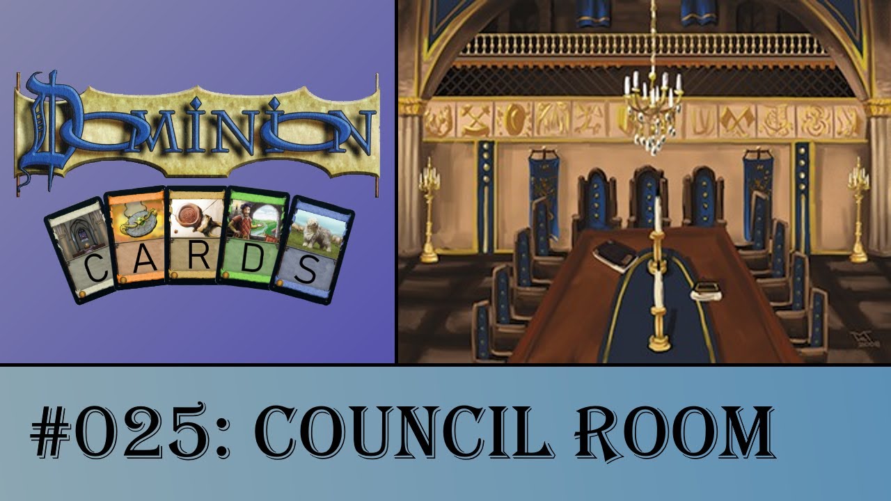 Dominion Cards 025 - Council Room