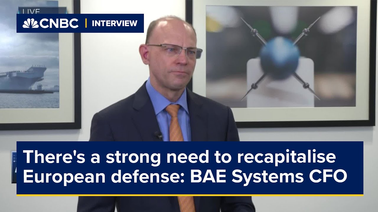 There's a strong need to recapitalise European defense: BAE Systems CFO