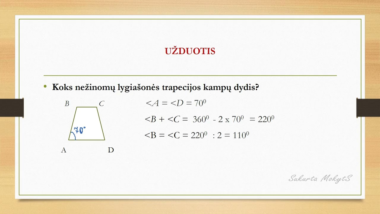 57 pamoka Stačioji trapecija  Lygiašonė trapecija (Matematika 7 klasei)