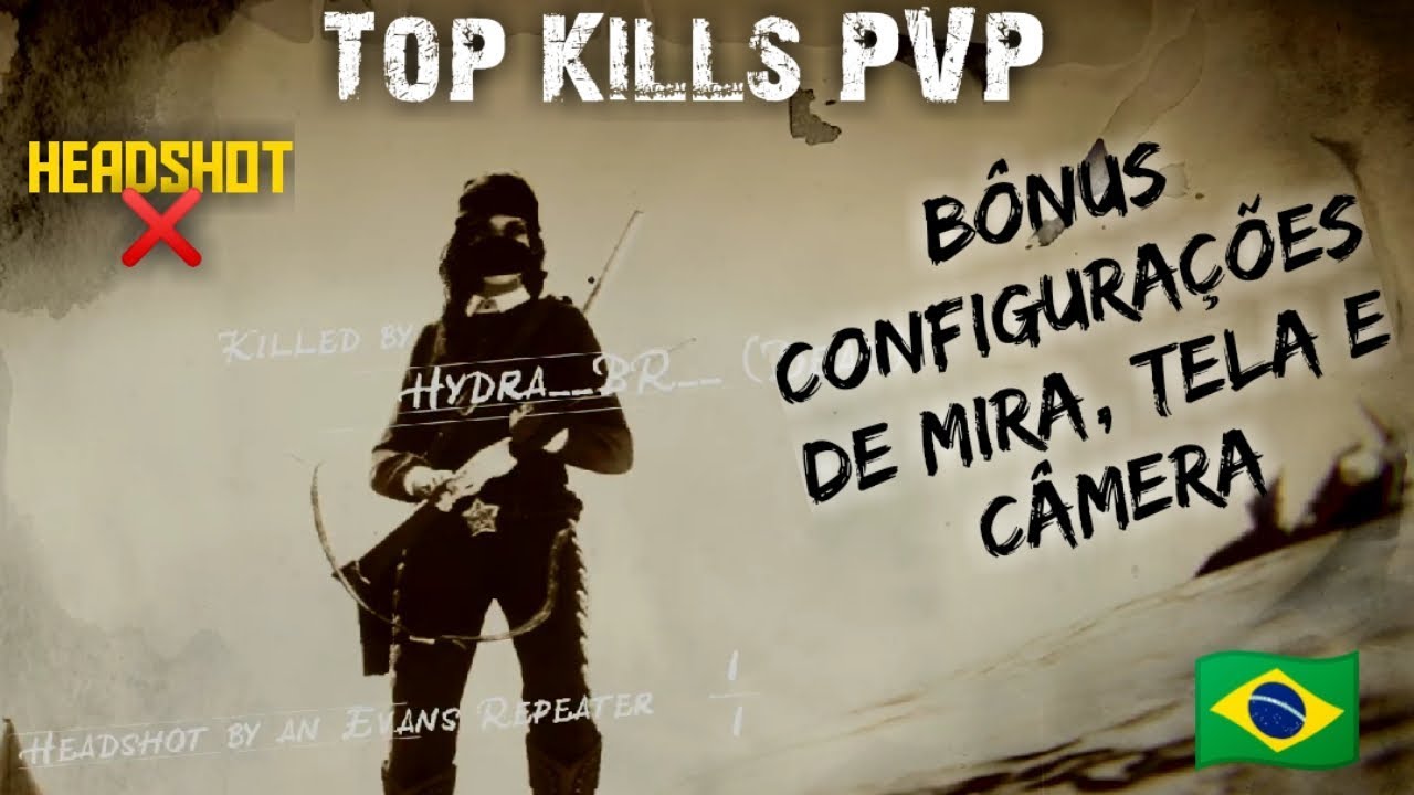 HYDRA BR - TOP KILLS PVP RED DEAD 2 ONLINE + MINHAS  CONFIGURA&Ccedil;&Otilde;ES DE CONTROLES, TELA E C&Acirc;MERA