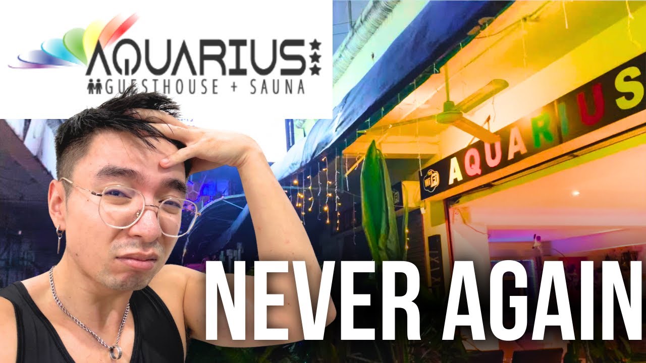 I stayed at Phuket's ONLY Gay Sauna Hotel and why I'm NEVER returning: Aquarius Gay Guesthouse