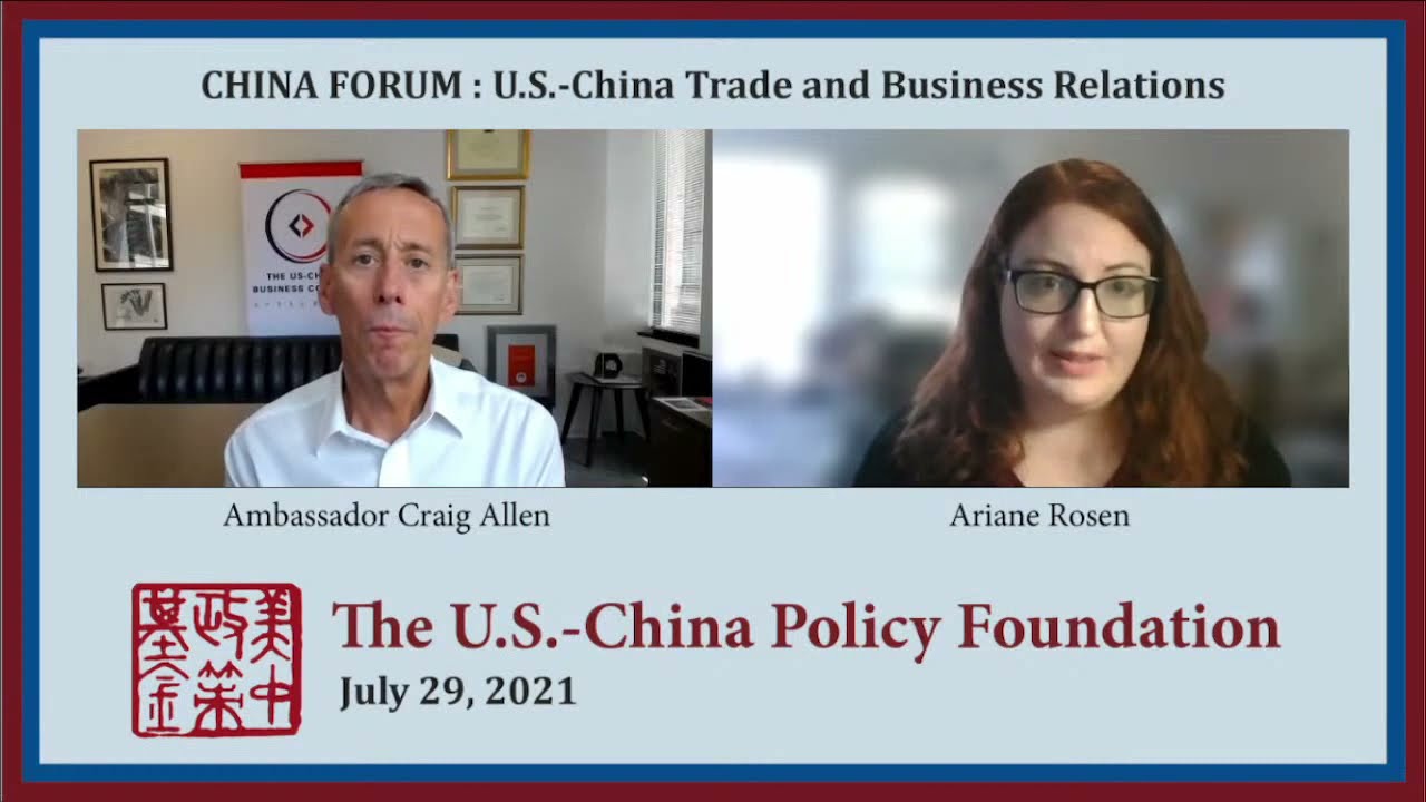 US-China Trade and Business Relations - China Forum