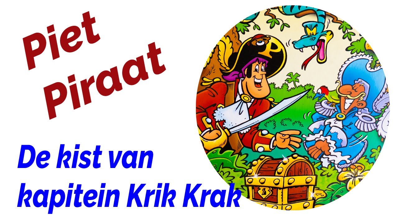 PIET PIRAAT en de kist van kapitein Krik Krak 🛶 - voorleesverhaaltje Nederlands