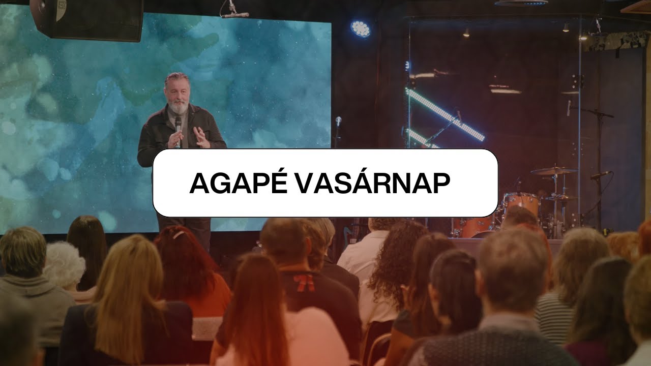Agapé Vasárnap