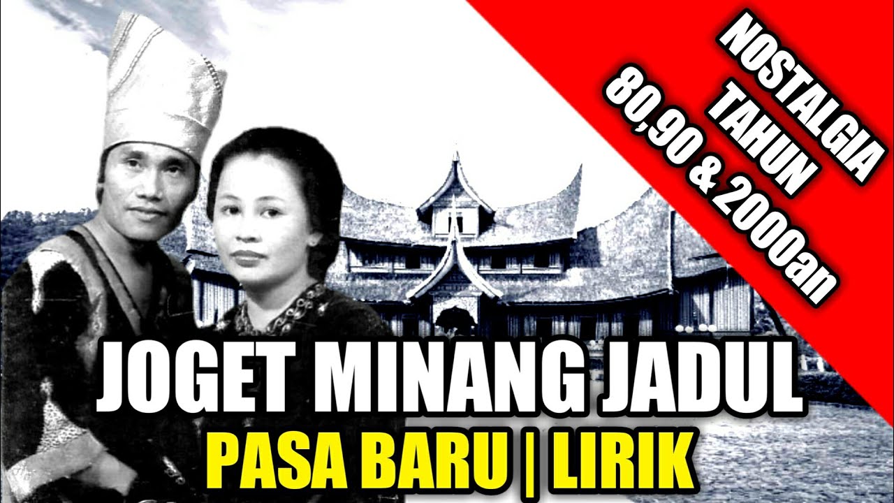 Lagu Joget Minang - Pasa Baru | Lirik | Cipt : Asben | Asben ft Fetty
