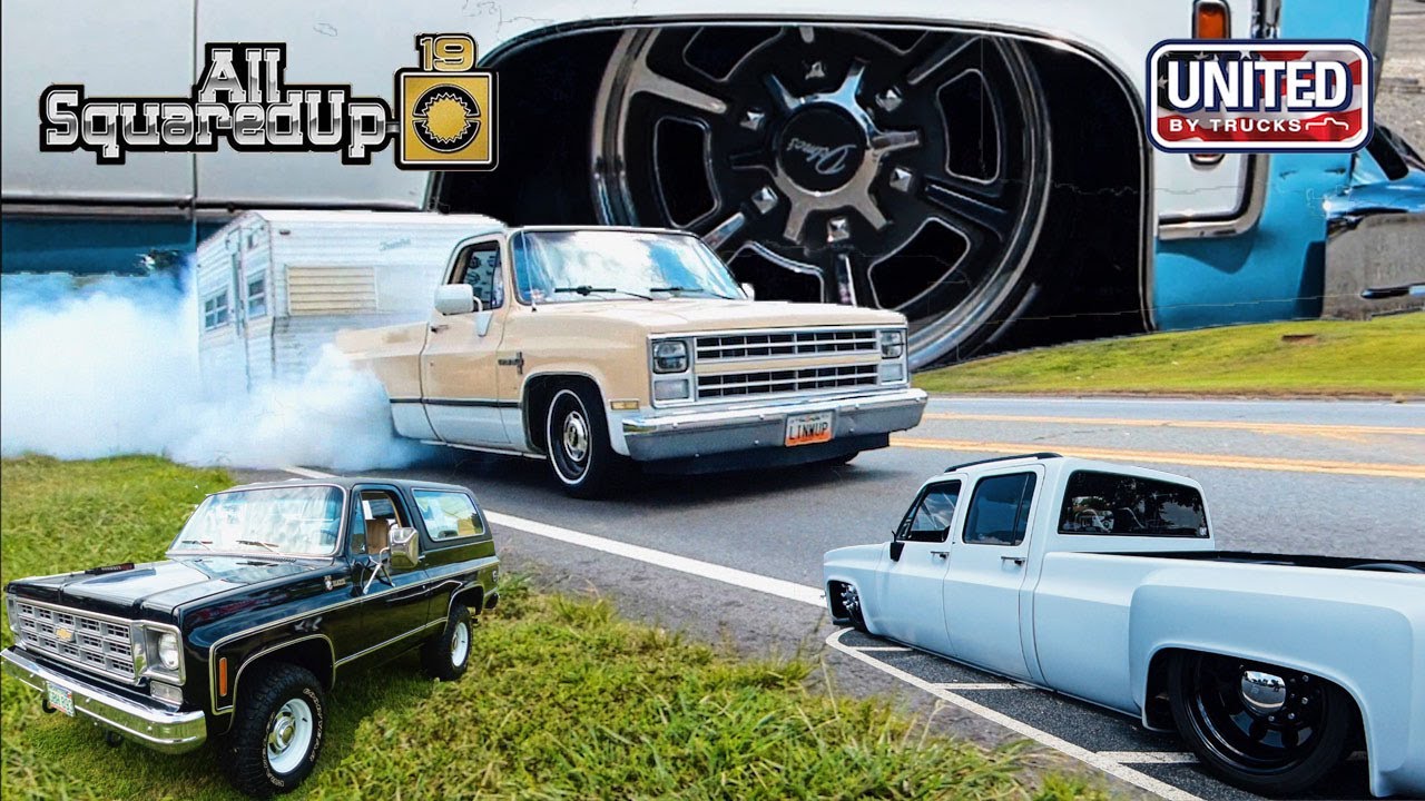 SHOWIN' UP & SHOWIN' OUT | 2019 All Squared Up Squarebody Show