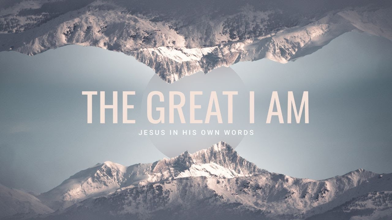 The Great I Am | Bread of Life | Part 1