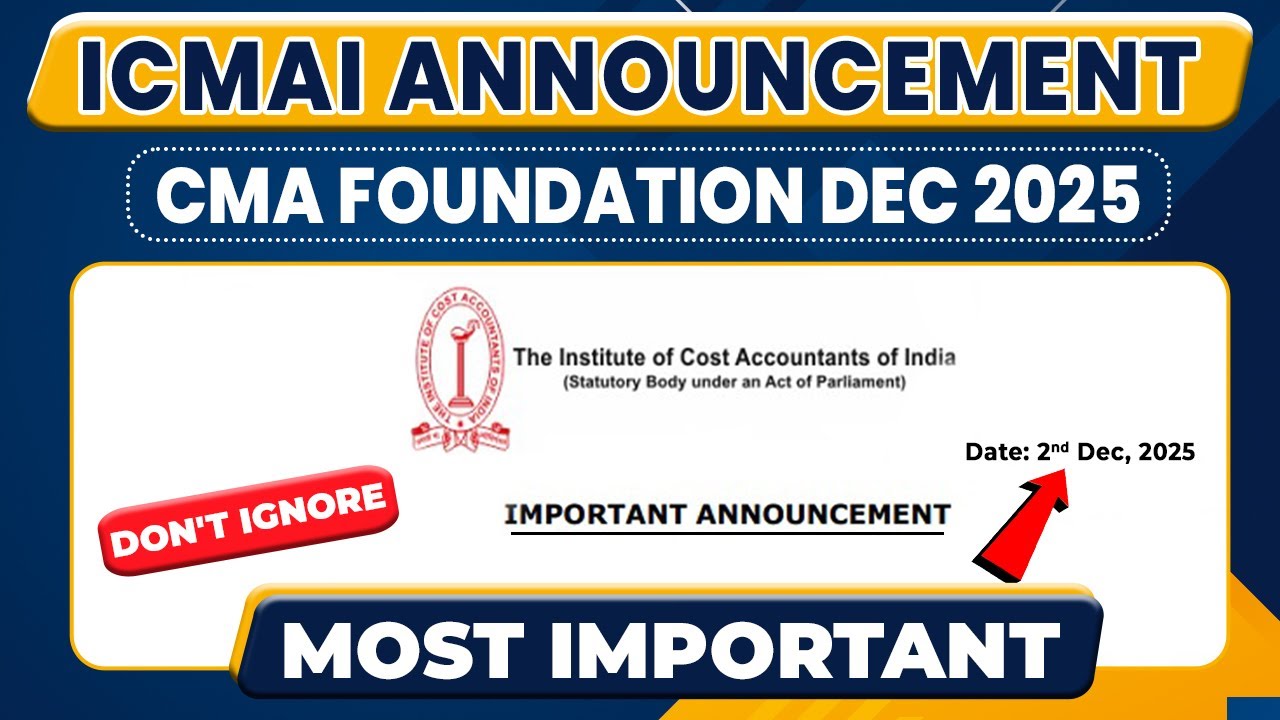 CMA Foundation Dec 25 Admit Card | CMA Exam Dec 25 Admit Card | How to Download CMA Admit Card