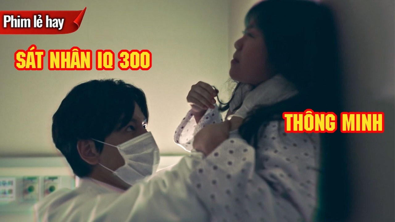 Phim lẻ 2026 | Ván Cờ Dụ Mồi | Kẻ sát nhân IQ 300 dàn dựng tất cả để đánh thức năng lực bí ẩn