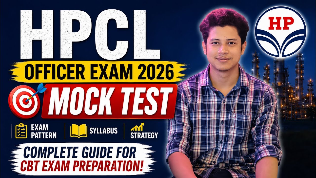 HPCL Officer Exam 2026 🔥 Mock Test | Exam Pattern, Syllabus & CBT Strategy Explained
