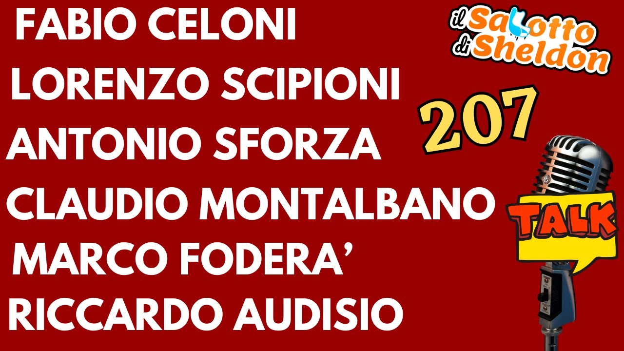 Il salotto di sheldon Ep. 207 : Autori, disegnatori ed editori a confronto.