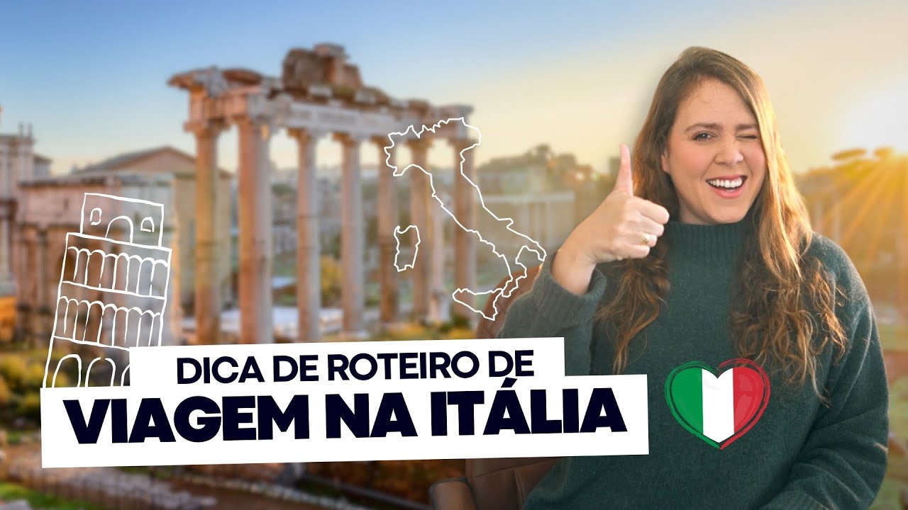 O que n&atilde;o deixar de ver em uma viagem pela It&aacute;lia | Roteiro de 12 dias de viagem