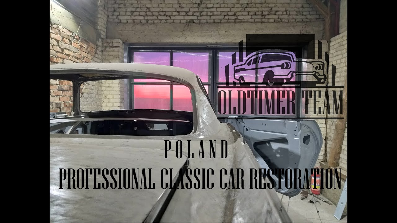 OLDTIMER TEAM POLAND PROFESSIONAL CLASSIC CAR RESTORATION