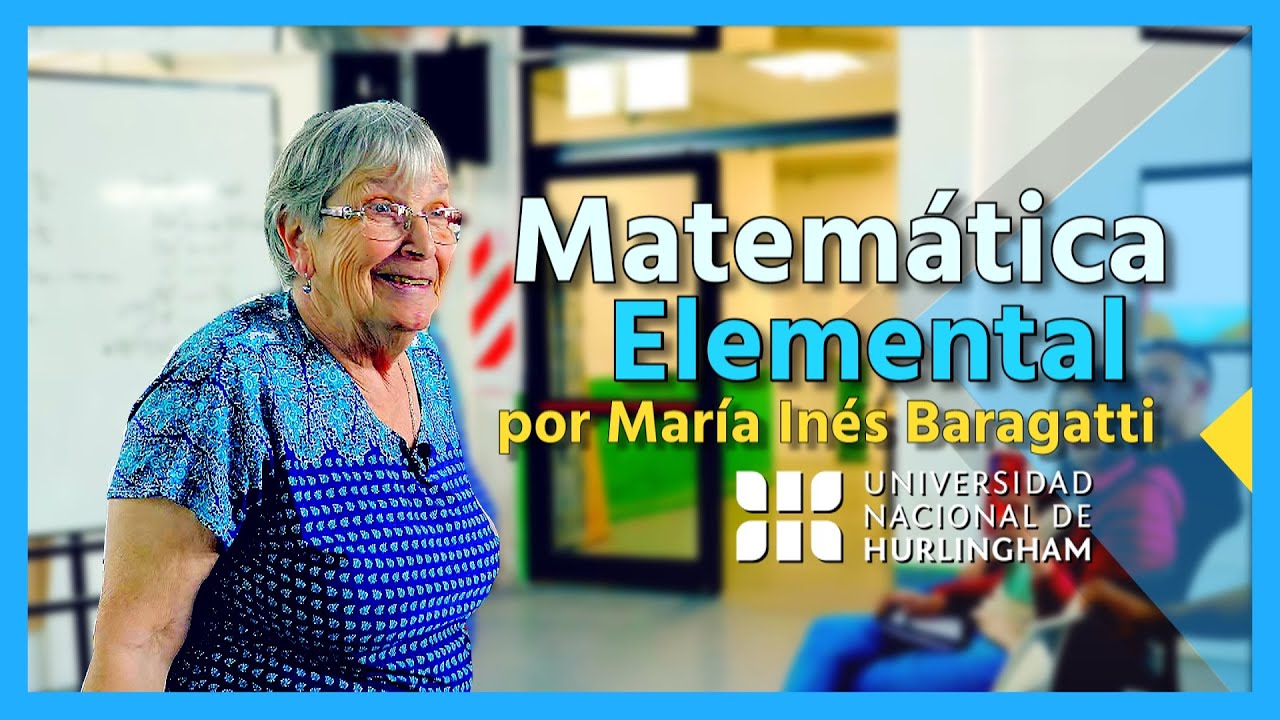 MATEMÁTICA ELEMENTAL, por Lic. M. I. Baragatti - UNAHUR - Parte 2 de 2