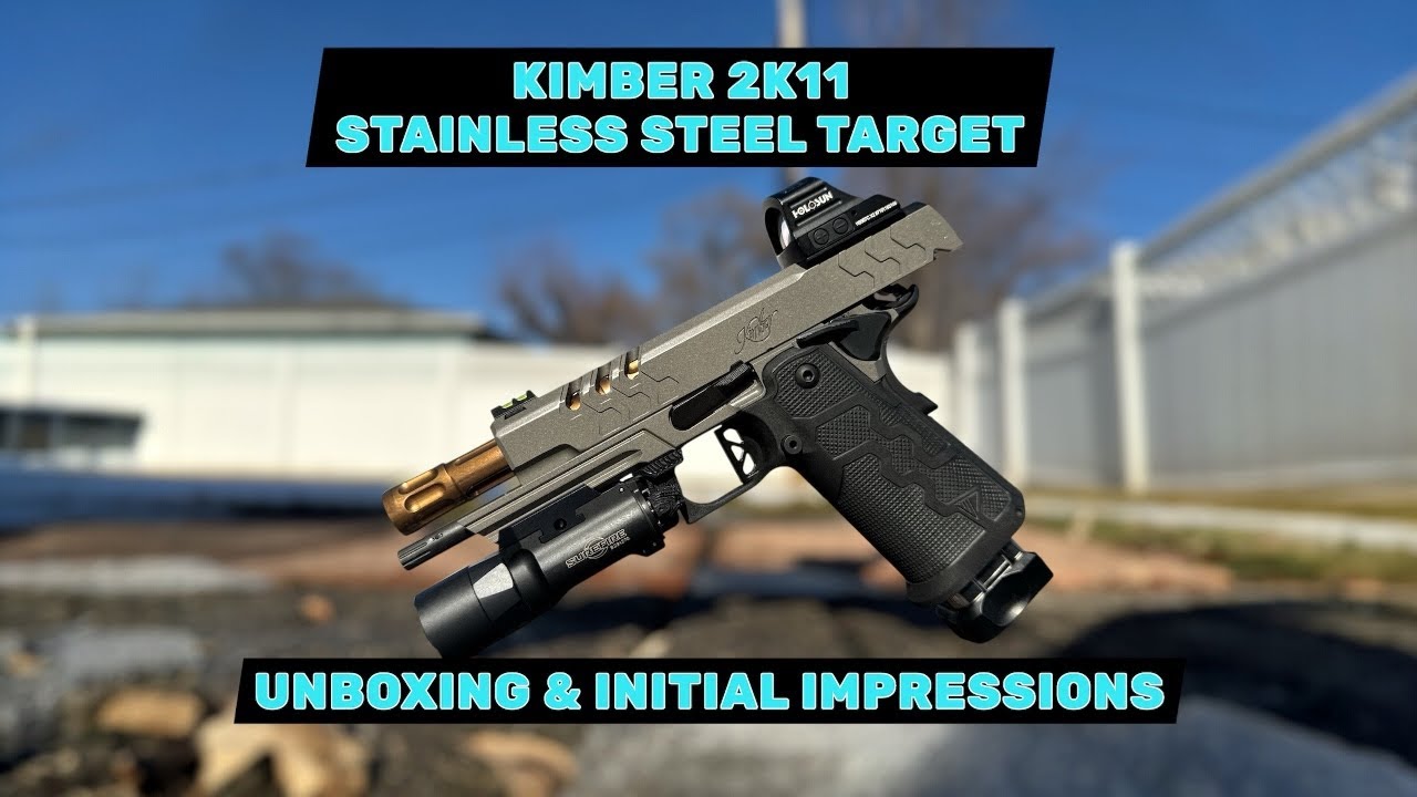 Unboxing & First Impressions: Kimber 2K11 Stainless Steel Target