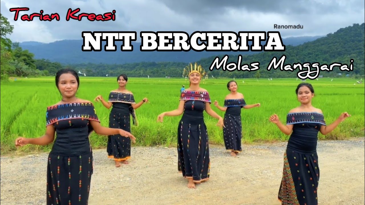 🔴TARIAN KREASI NTT BERCERITA-DANCERS MOLAS MANGGARAI-FLORES NTT💃🔥