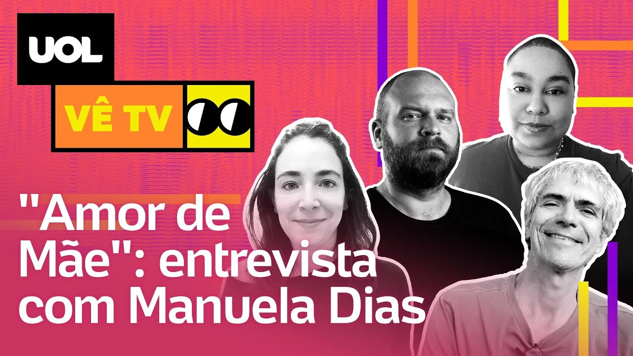 Amor de Mãe: Manuela Dias revela novidades e conta o que mudou com pandemia | UOL Vê TV #66