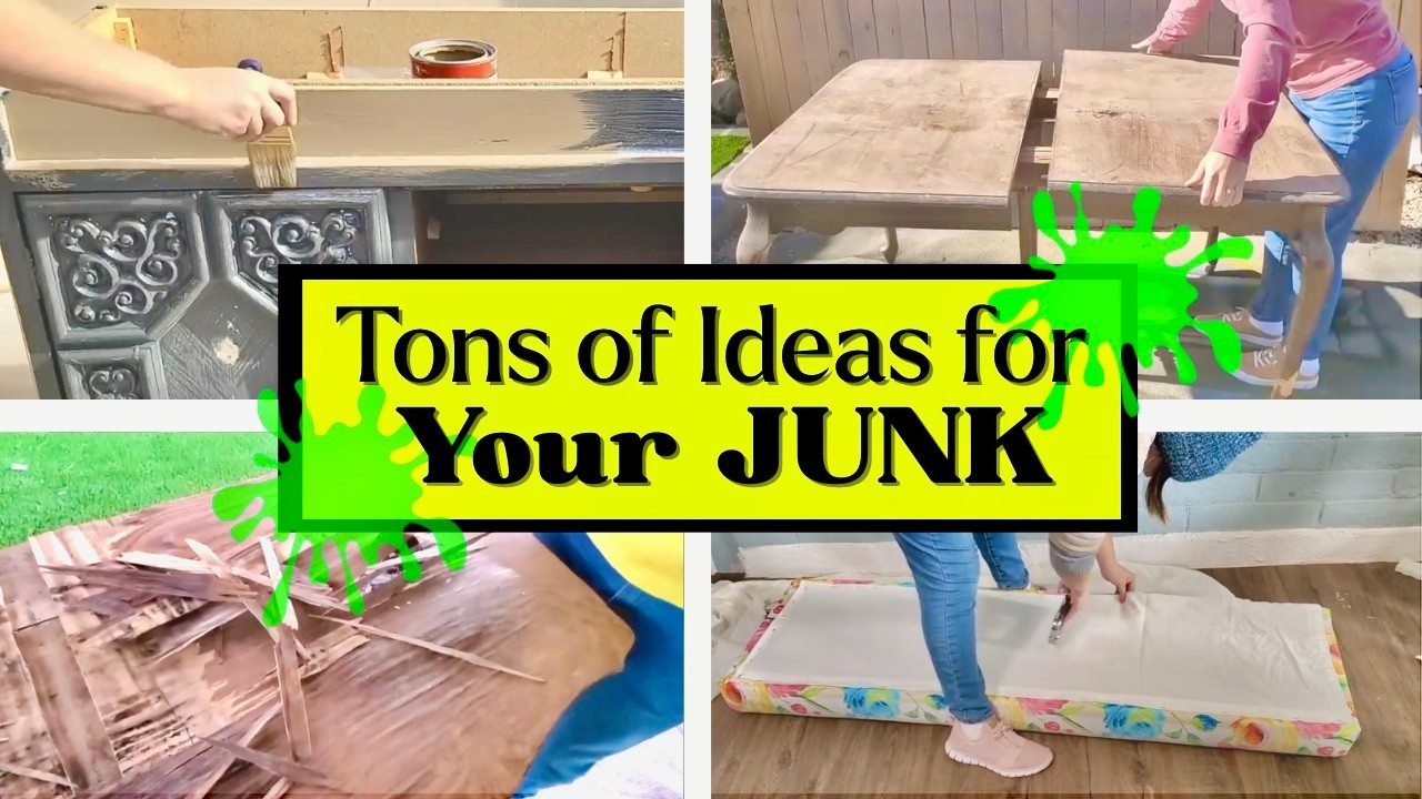 Tons of DIYs You Can Do TODAY With Your JUNK