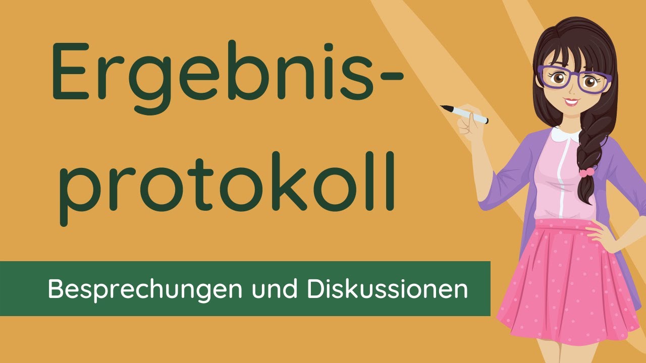 Ergebnisprotokoll schreiben - Vorlage und Beispiel
